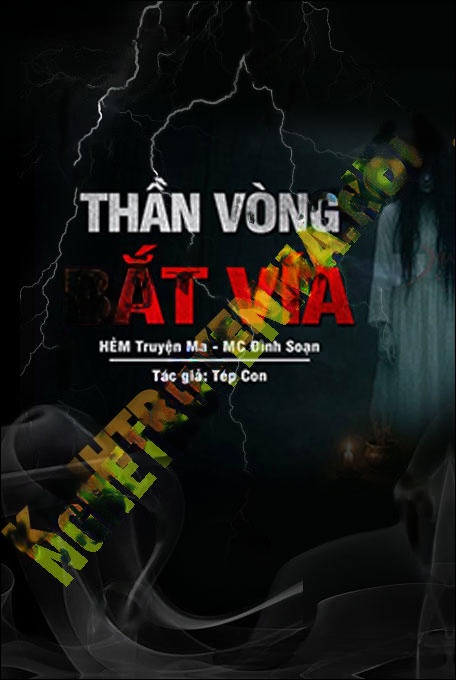 Thần Vòng Bắt Vía