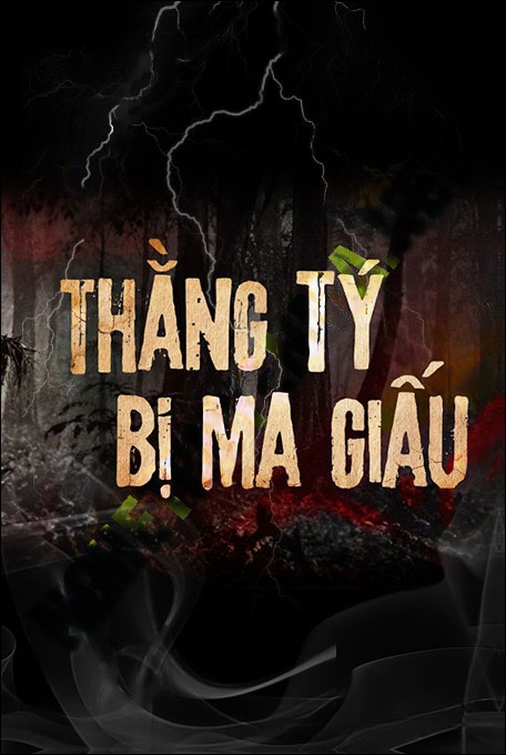 Thằng Tí Bị Ma Giấu
