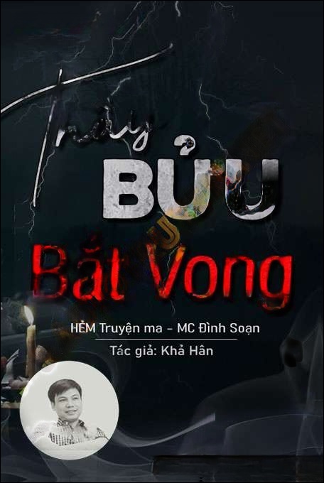 Thầy Bửu Bắt Vong - Đình Soạn