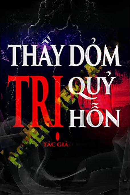 Thầy Dởm Trị Quỷ Hồn