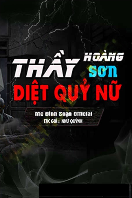 Thầy Hoàng Sơn Diệt Quỷ Nữ