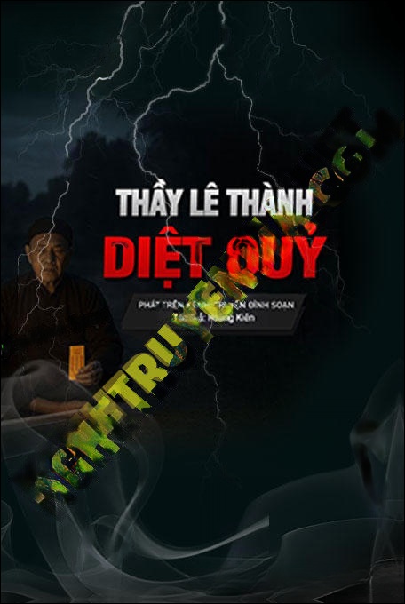 Thầy Lê Thành Diệt Quỷ