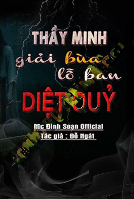 Thầy Minh Giải Bùa Lỗ Ban Diệt Quỷ