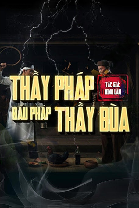 Thầy Pháp Đấu Thầy Bùa