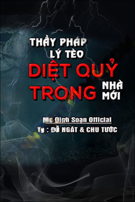 Thầy Pháp Lý Tèo Diệt Quỷ Trong Nhà Mới