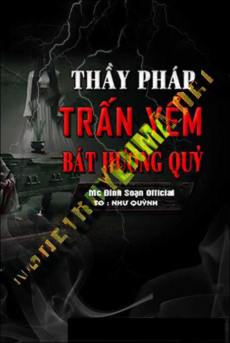 Thầy Pháp Trấn Yểm Bát Hương Quỷ