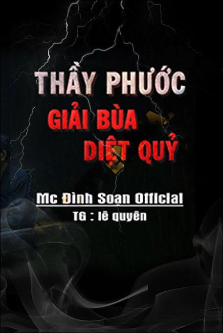 Thầy Phước Giải Bùa Diệt Quỷ