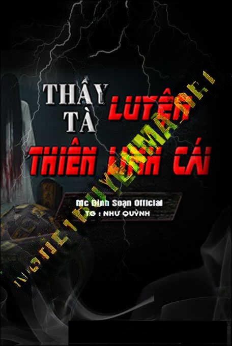 Thầy Tà Luyện Thiên Linh Cái