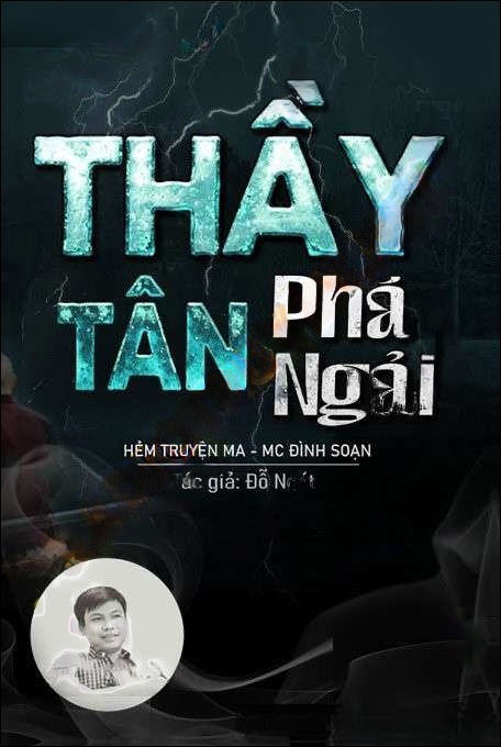 Thầy Tân Phá Ngải