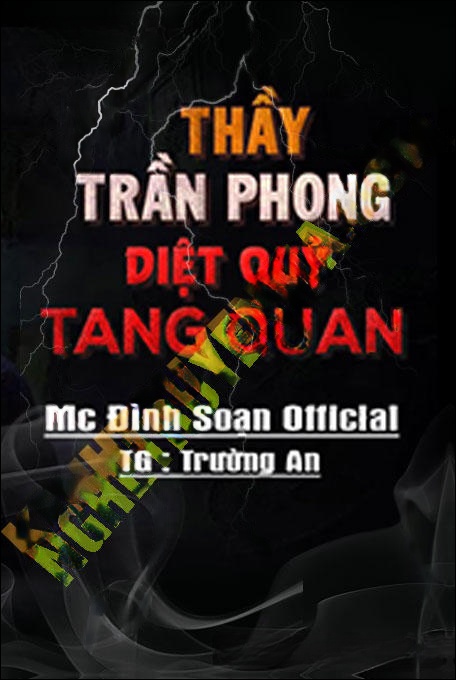 Thầy Trần Phong Diệt Quỷ Tang Quan