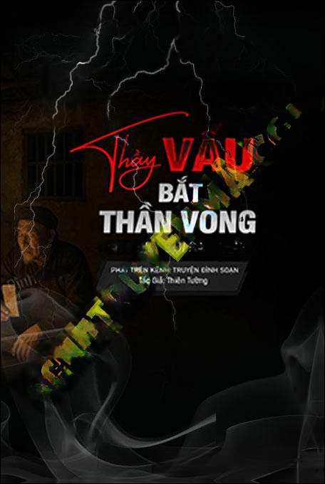 Thầy Vẩu Bắt Thần Vòng