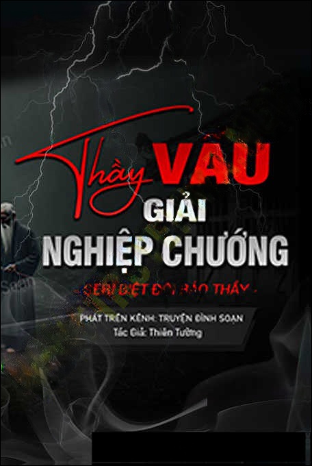 Thầy Vẩu Giải Nghiệp Chướng