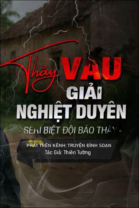 Thầy Vẩu Giải Nghiệt Duyên