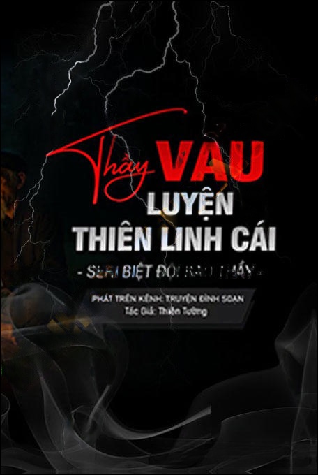 Thẩy Vẩu Luyện Thiên Linh Cái
