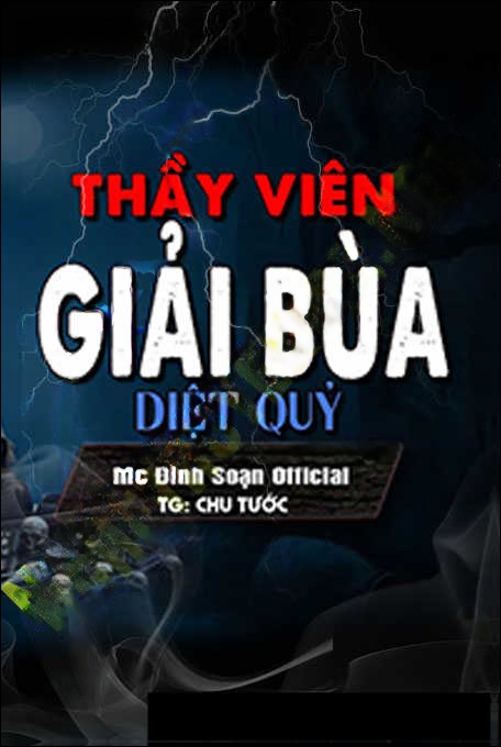 Thầy Viên Giải Bùa Diệt Quỷ