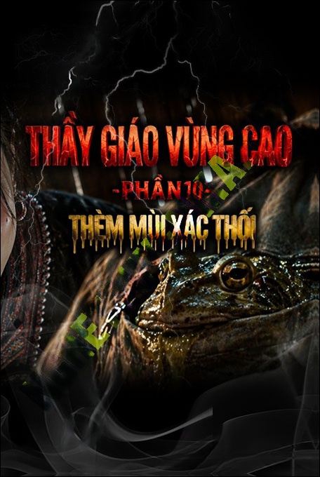 Nghe truyện Thèm Mùi X.ác Thối