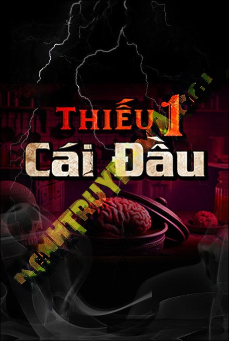 Thiếu 1 Cái Đầu