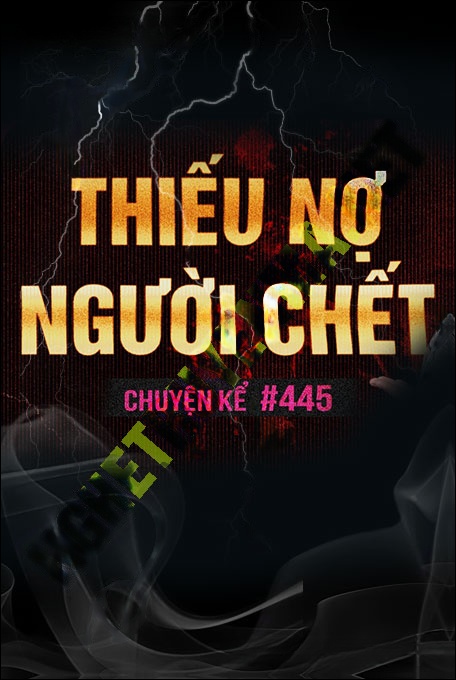 Thiếu Nợ Người Đã Khuất