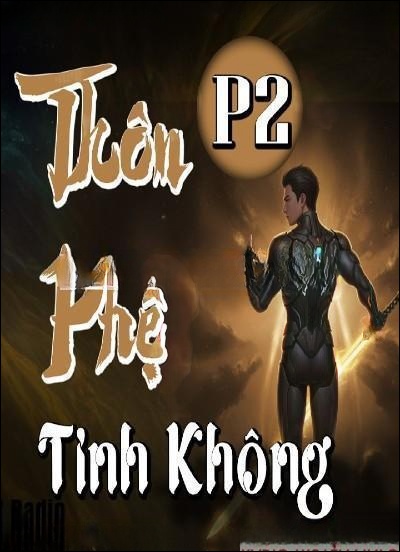 Nghe truyện Thôn Phệ Tinh Không Phần 2
