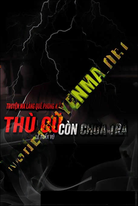 Thù Cũ Còn Chưa Trả