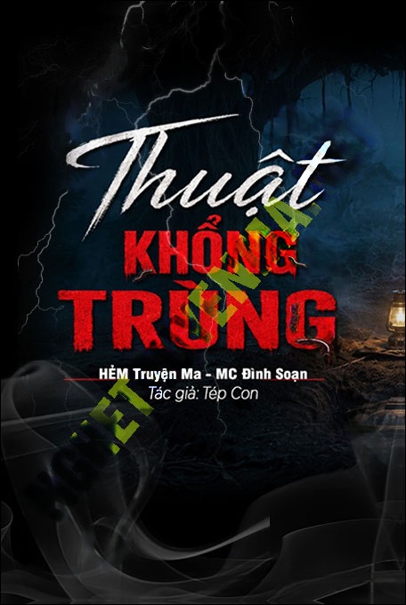 Nghe truyện Thuật Khống Trùng