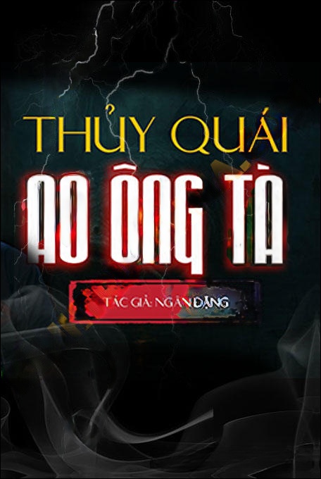 Thủy Quái Ao Ông Tà