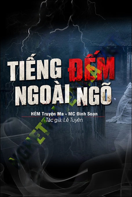 Nghe truyện Tiếng Đếm Ngoài Ngõ