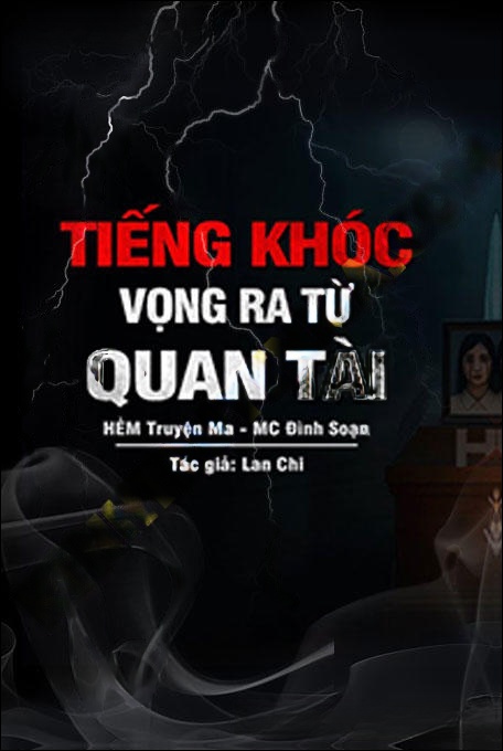Tiếng Khóc Vọng Ra Từ Quan Tài