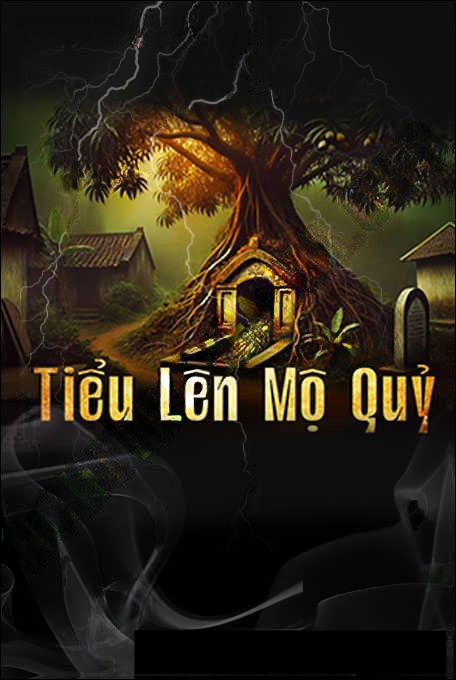 Tiểu Lên Mộ Quỷ