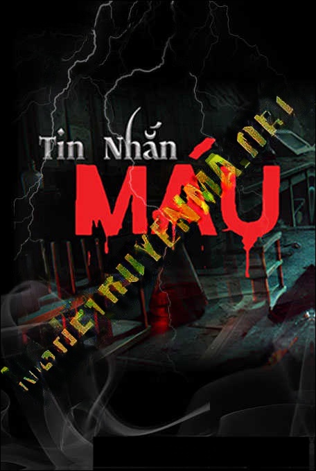 Tin Nhắn Máu