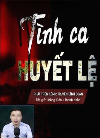 Tình Ca Huyết Lệ