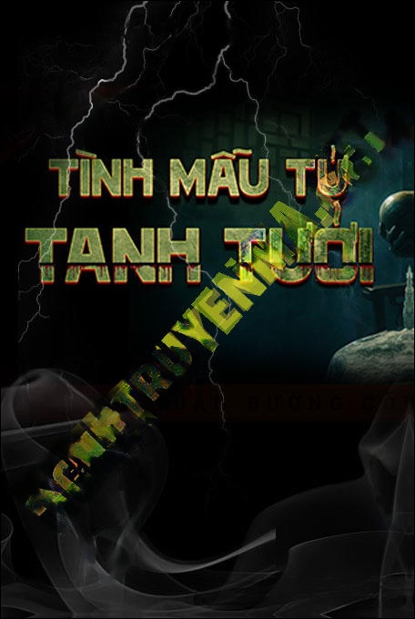 Tình Mẫu Tử Tanh Tưởi