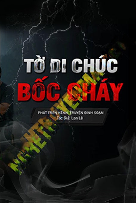 Tờ Di Chúc Bị Bốc Cháy