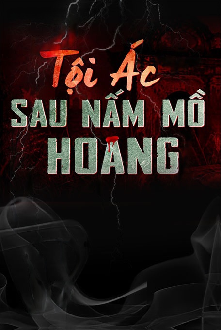 Nghe truyện Tội Ác Sau Nấm Mồ