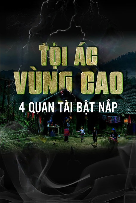 Nghe truyện Tội Ác Vùng Cao