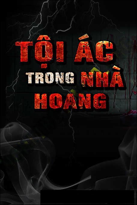 Tội Ác Trong Nhà Hoang