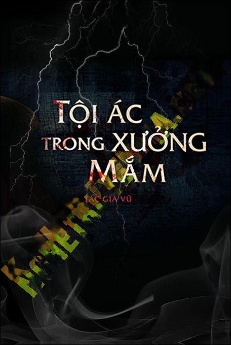 Tội Ác Trong Xưởng Mắm