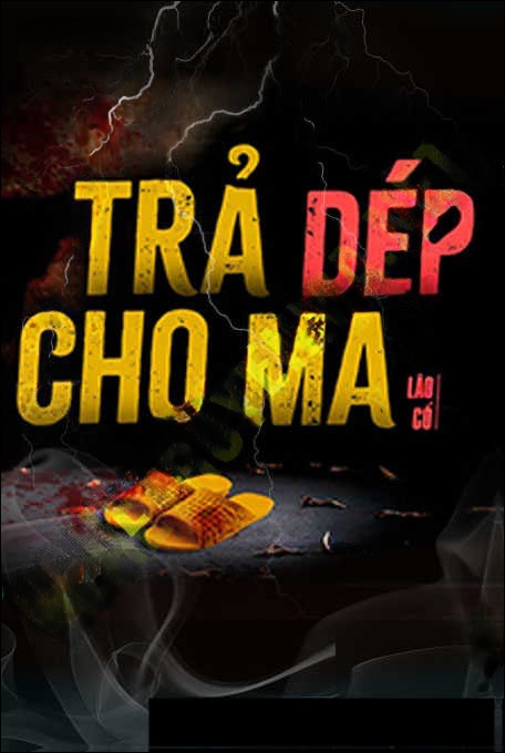 Trả Dép Cho Ma