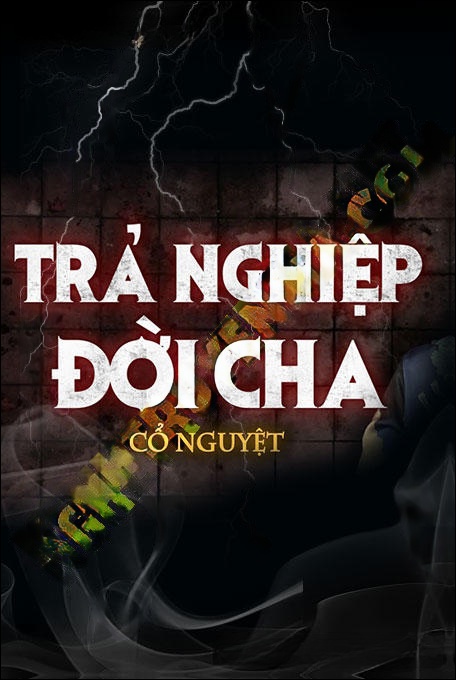 Trả Nghiệp Đời Cha