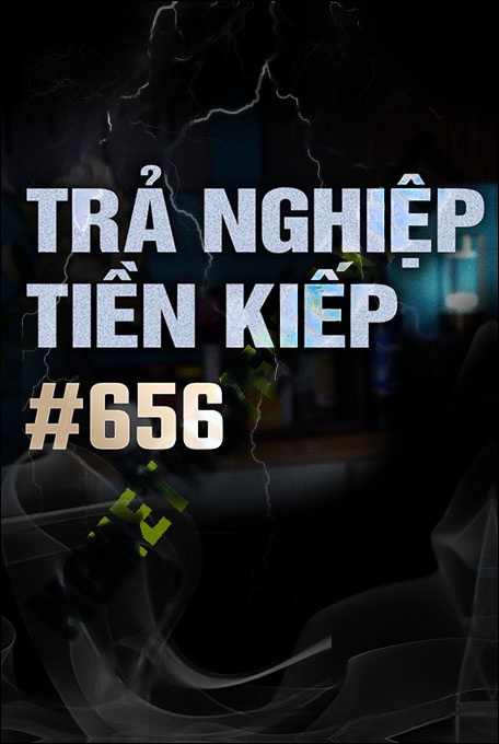 Trả Nghiệp Tiền Kiếp