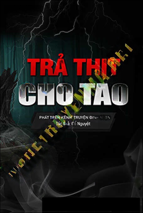 Trả Thịt Cho Tao