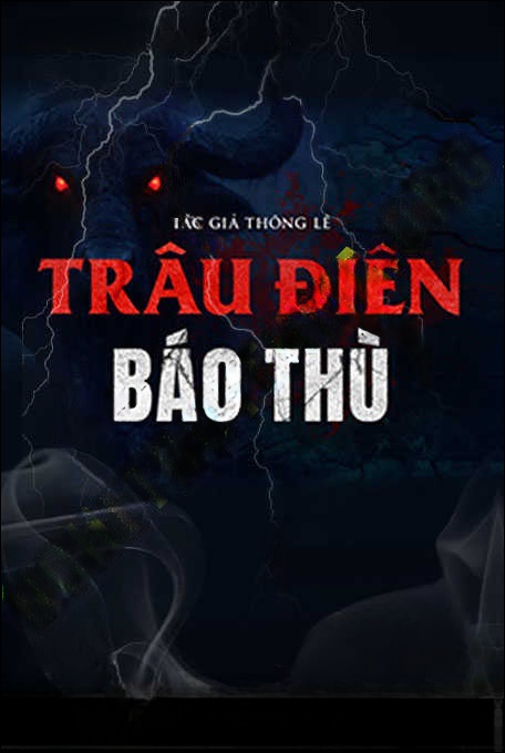 Trâu Điên Báo Thù