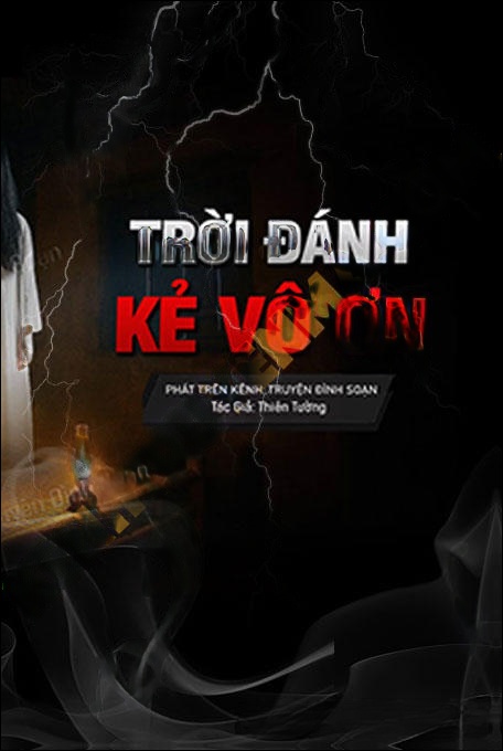 Trời Đánh Kẻ Vô Ơn