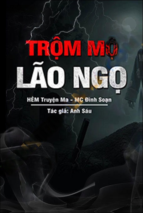 Trộm Mộ Lão Ngọ