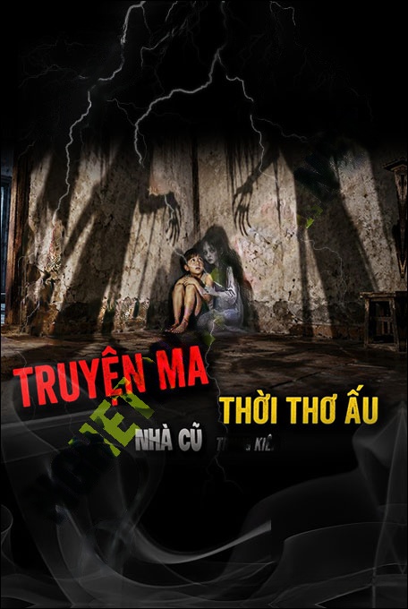 Truyện Ma Thời Thơ Ấu