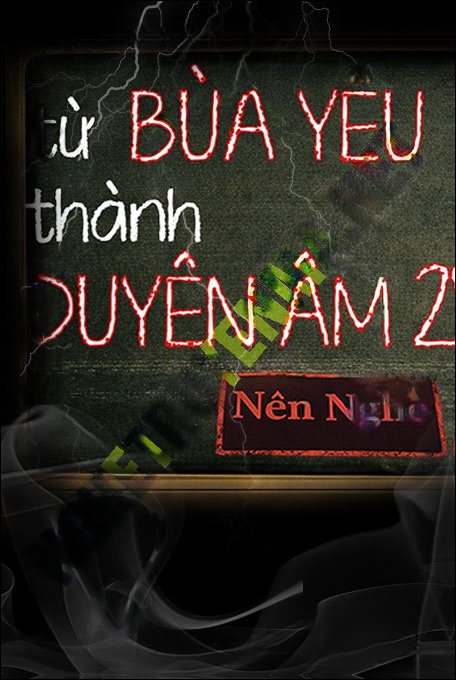Từ Bùa Yêu Thành Duyên Âm