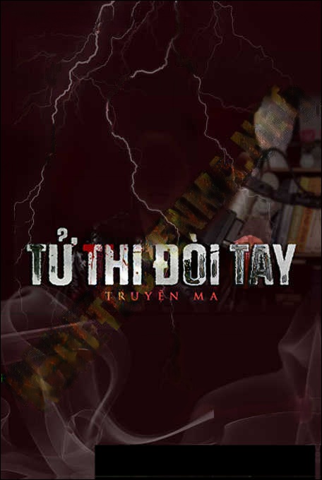 Tử Thi Đòi Tay