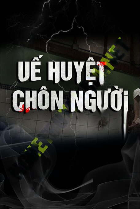 Uế Huyệt Chôn Người