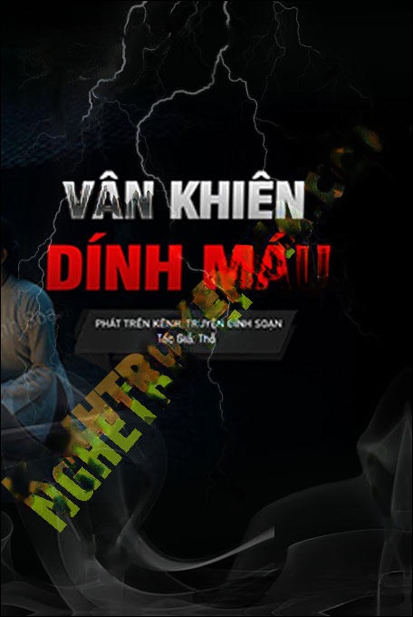 Vân Khiến Dính Máu