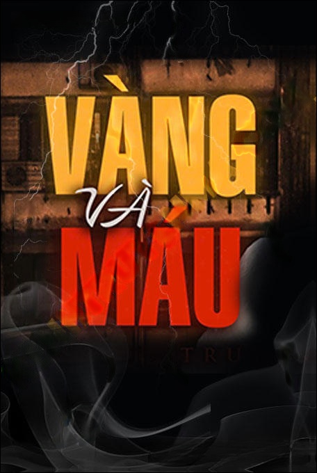 Vàng Và Máu